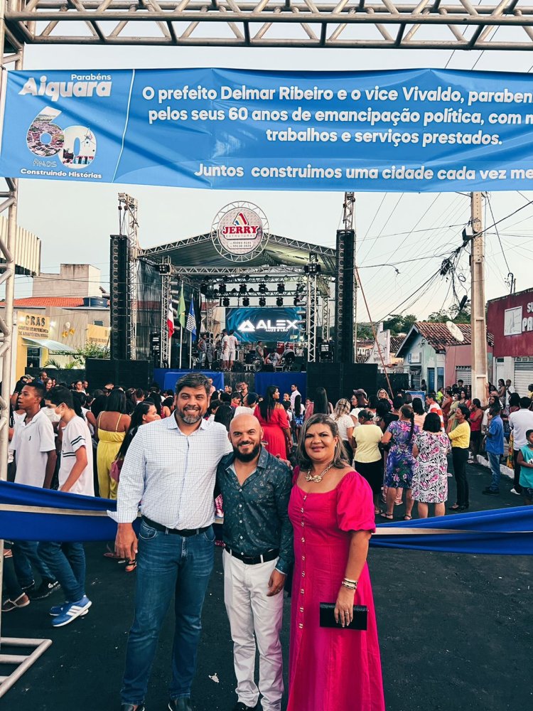 Neto Paim participa da comemoração,  na cidade de Aiquara dos festejos de 60 anos de Emancipação Política.