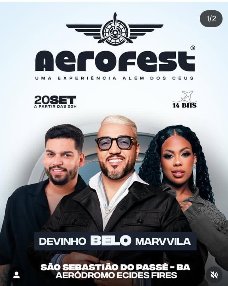 Festival Aerofest reúne aviação, balonismo, paraquedismo, shows e muito mais de 19 a 21 de setembro em São Sebastião do Passé (BA).